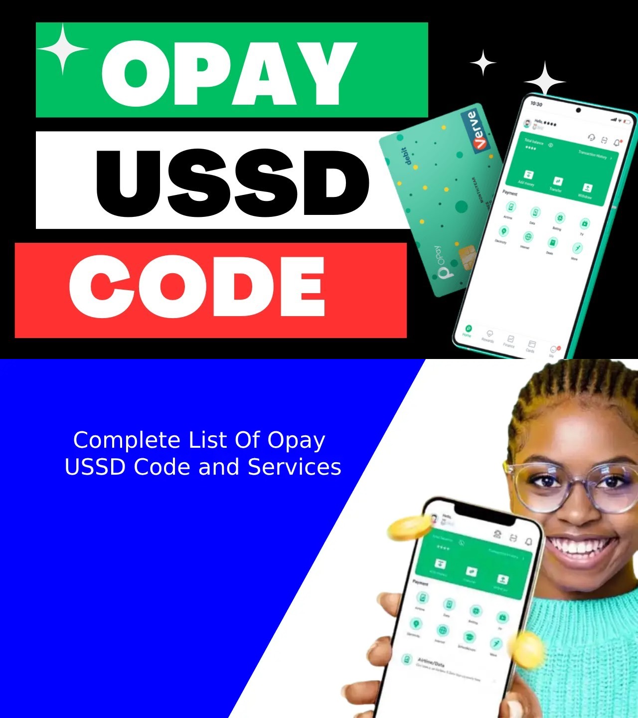How To Use Opay USSD Code To Send Money Buy Airtime Data E- Pins Fund Betting Account And Electricity Bills