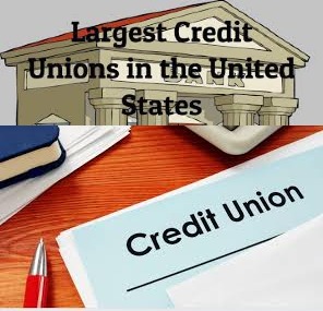 The Ten Biggest Credit Unions In The US